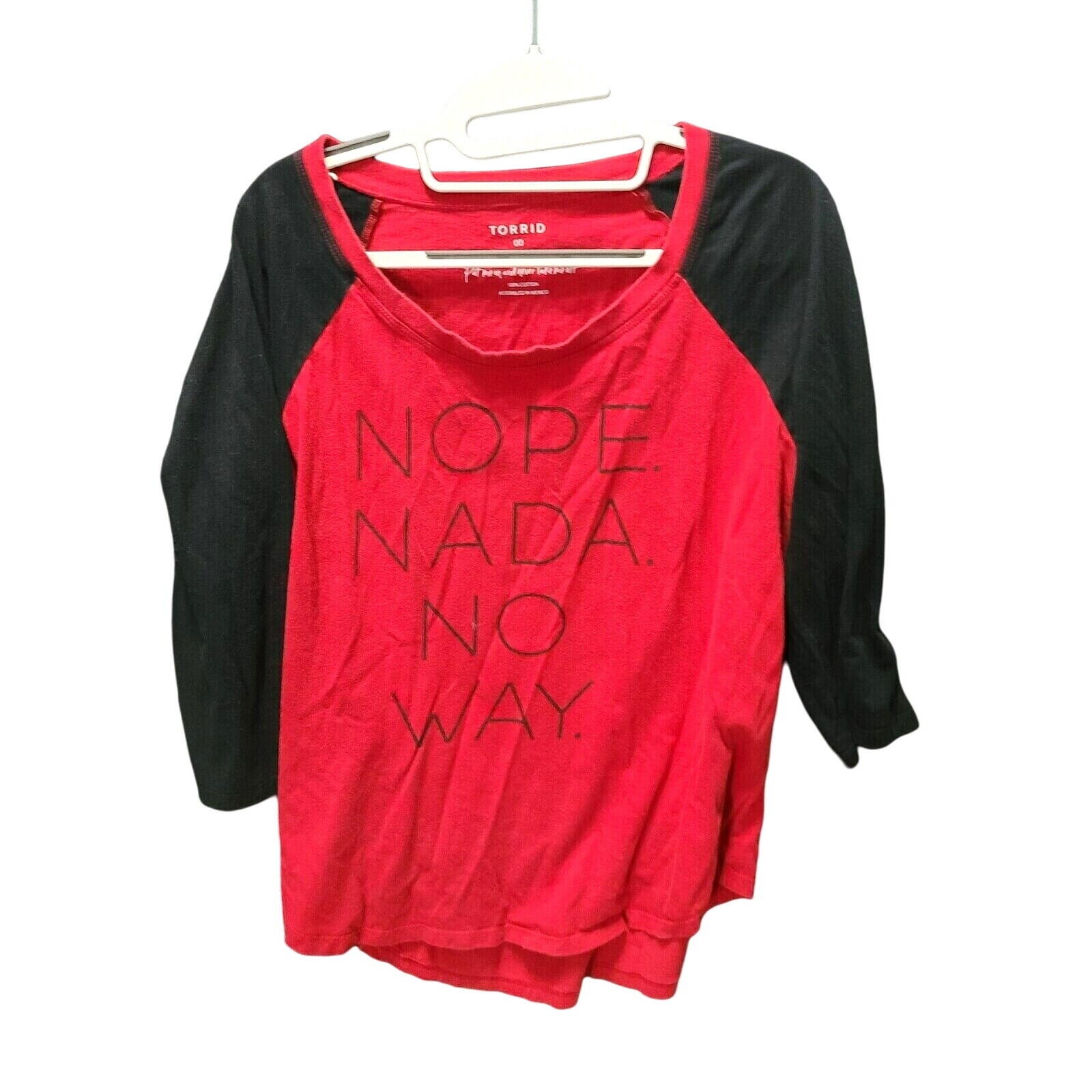 Torrid Womens T-Shirt Multicolor Size 00 100% Cotton Nope Nada No Way On Shirt